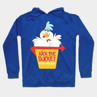 Kick The Bucket Fried Chicken Hoodie